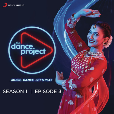 The Dance Project (Season 1: Episode 3)/Various Artists