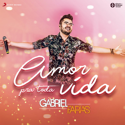 Amor pra Toda Vida/Gabriel Farias