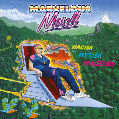 Rigdomme/Marvelous Mosell／Tue Track