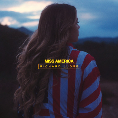 シングル/Miss America/Richard Judge
