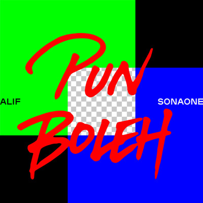 シングル/PUN BOLEH/ALYPH／SonaOne