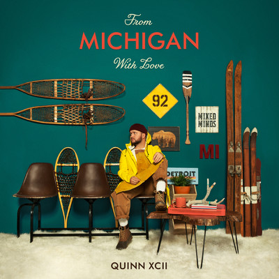 アルバム/From Michigan With Love/Quinn XCII