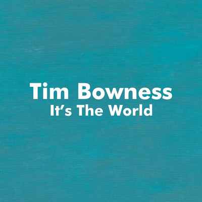 It's the World feat.Peter Hammill,Jim Matheos,Steven Wilson/Tim Bowness