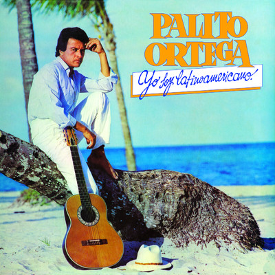 アルバム/Yo Soy Latinoamericano/Palito Ortega
