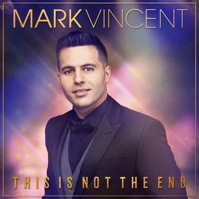 シングル/This Is Not the End/Mark Vincent