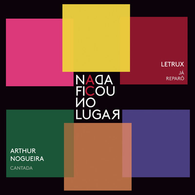 Adriana Calcanhotto／Arthur Nogueira／Letrux