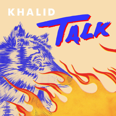 Talk feat.Disclosure/Khalid