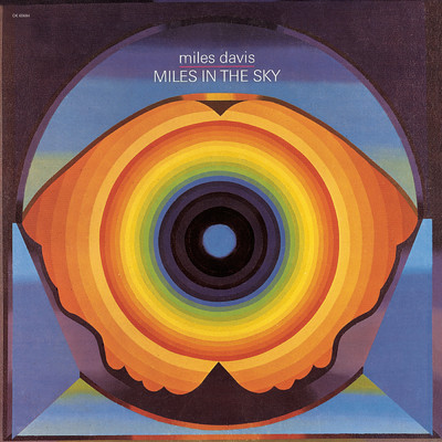 アルバム/Miles in the Sky/マイルス・デイヴィス