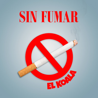 シングル/Sin Fumar/El Koala