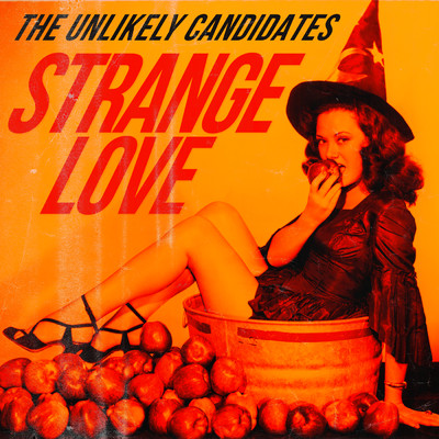 シングル/Strange Love/The Unlikely Candidates