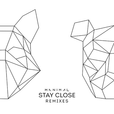 アルバム/Stay Close (Remixes)/Manimal