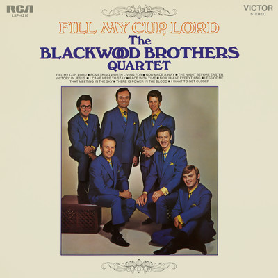 アルバム/Fill My Cup, Lord/The Blackwood Brothers Quartet