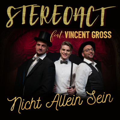 Nicht allein sein feat.Vincent Gross/Stereoact