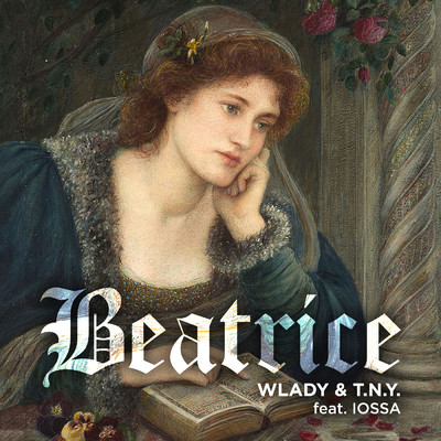 Beatrice (Radio Edit) feat.Iossa/Wlady／T.N.Y.
