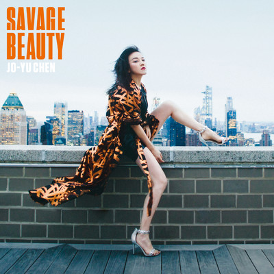 アルバム/Savage Beauty/Jo-Yu Chen