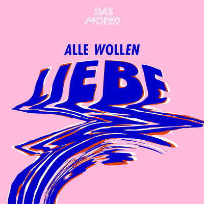 アルバム/Alle wollen Liebe/Das Moped