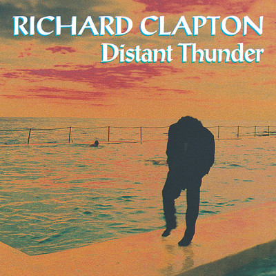 アルバム/Distant Thunder (Remastered)/Richard Clapton