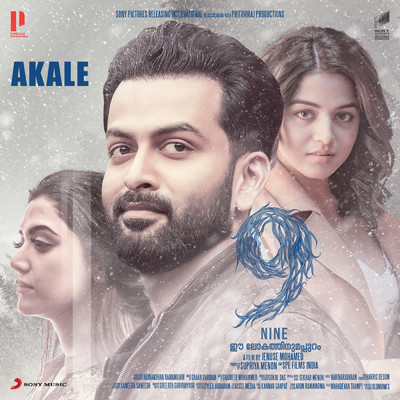 Akale (From ”9 (Nine) Malayalam”)/Shaan Rahman／Harib Hussain／Anne Amie