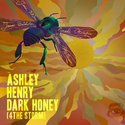 シングル/Dark Honey (4TheStorm) feat.Makaya McCraven/Ashley Henry