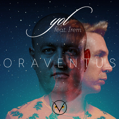 Yol feat.Irem/Oraventus
