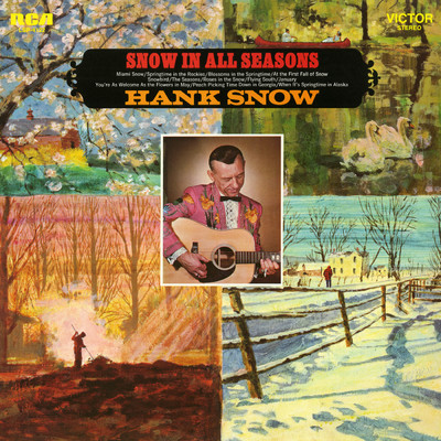 Blossoms In The Springtime/Hank Snow