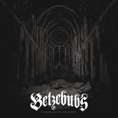 シングル/Cathedrals of Mourning/Belzebubs