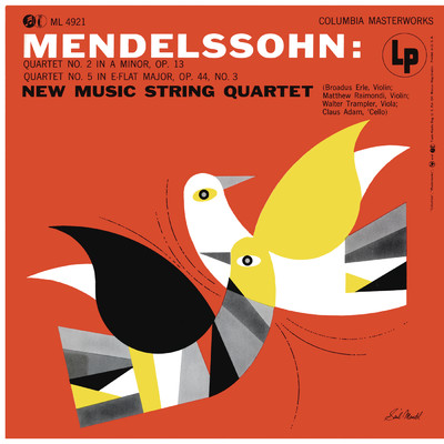 アルバム/Mendelssohn-Bartholdy: String Quartet No. 2 & No. 5 (Remastered)/New Music String Quartet