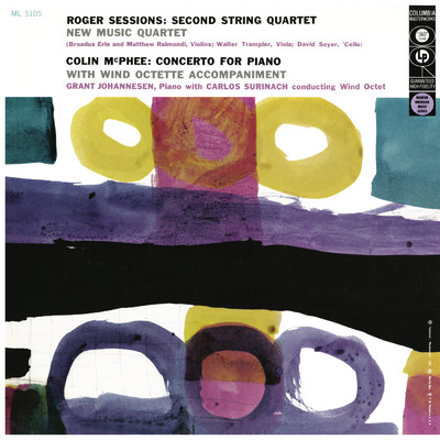 Sessions: String Quartet No. 2 & McPhee: Concerto for Piano and Wind Octet (Remastered)/New Music String Quartet