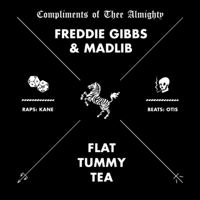 シングル/Flat Tummy Tea (Explicit)/Freddie Gibbs／Madlib
