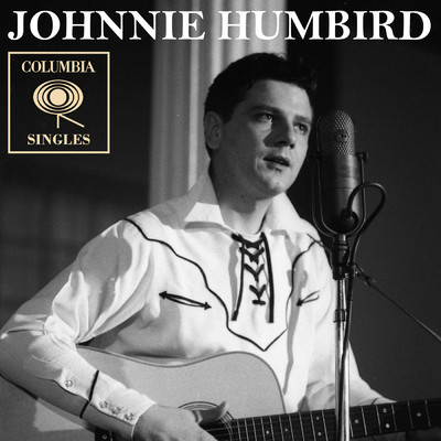 I Thought I'd Never See the Day/Johnnie Humbird