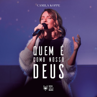 Camila Koppe／Nova Igreja Music