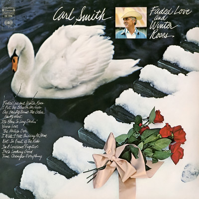 アルバム/Faded Love and Winter Roses/Carl Smith