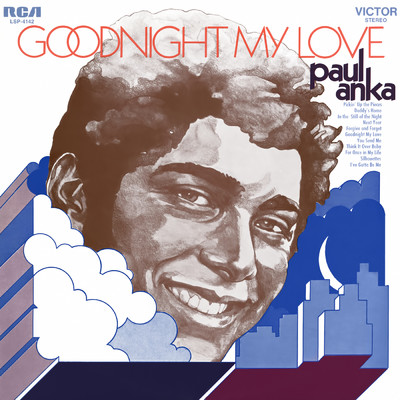 Goodnight My Love (Pleasant Dreams)/Paul Anka