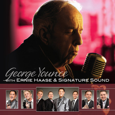 George Younce with Ernie Haase & Signature Sound with Ernie Haase & Signature Sound/George Younce