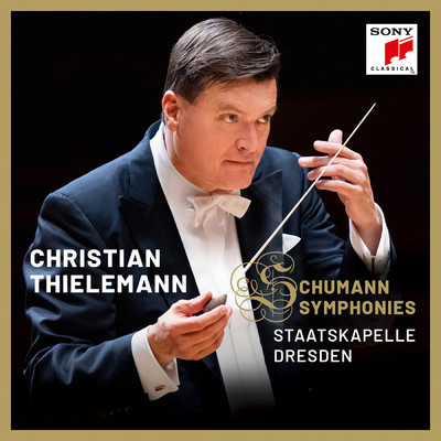 Schumann: Symphonies/Christian Thielemann／Staatskapelle Dresden