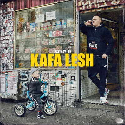 Kafa Lesh (Explicit)/Estikay／LX