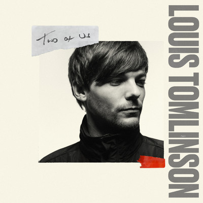 シングル/Two of Us/Louis Tomlinson
