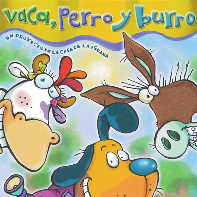 Vaca, Perro y Burro/Various Artists