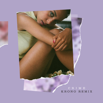 Crime (Krono Remix)/Gabriela Richardson／Krono