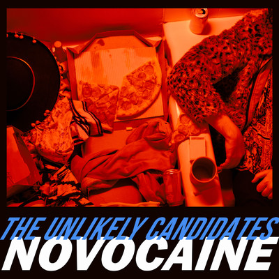 シングル/Novocaine (Explicit)/The Unlikely Candidates