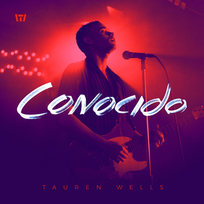 アルバム/Conocido - EP/Tauren Wells