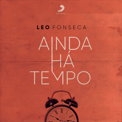 シングル/Ainda Ha Tempo feat.Nery Fonseca/Leo Fonseca