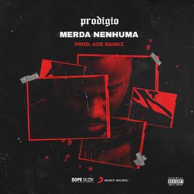 シングル/Merda Nenhuma/Prodigio