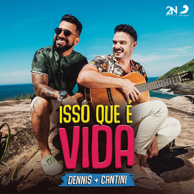 シングル/Isso Que e Vida (Explicit)/DENNIS／Cantini