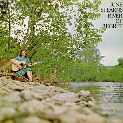 River of Regret/June Stearns