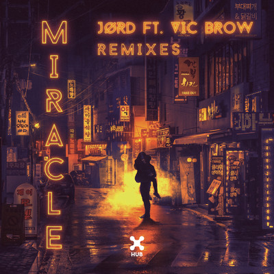 Miracle (Brannco Remix) feat.Vic Brow/JORD