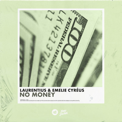 No Money/Laurentius／Emelie Cyreus