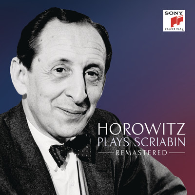 アルバム/Horowitz plays Scriabin (Remastered)/Vladimir Horowitz