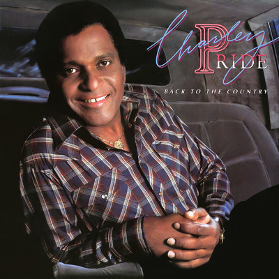 Back to the Country/Charley Pride