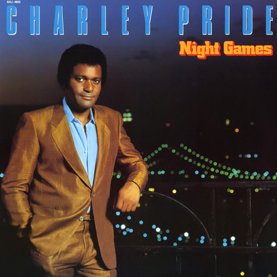 アルバム/Night Games/Charley Pride